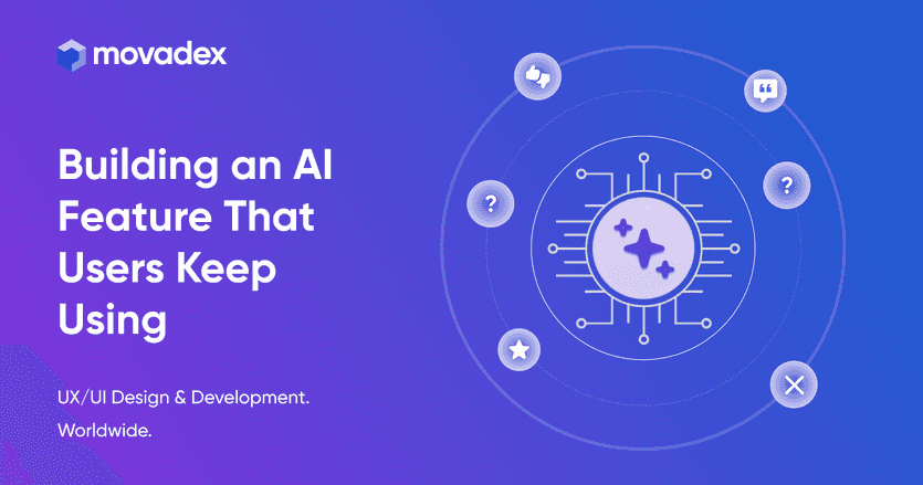 Building an AI Feature That Users Keep Using