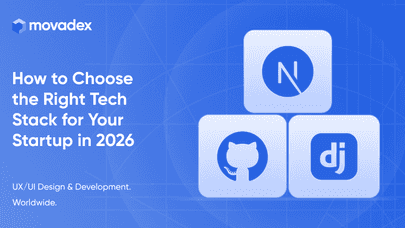 How to Choose the Right Tech Stack for Your Startup in 2026